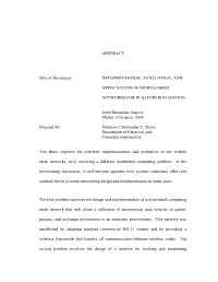 IMPLEMENTATION, EVALUATION, and APPLICATIONS of MOBILE MESH NETWORKS for PLATFORMS in MOTION Jared