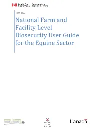 National Farm and Facility Level Biosecurity User Guide for the Equine Sector