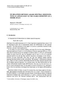 On Relations Between Adams Spectral Sequences, with an Application to the Stable Homotopy of a Moore Space