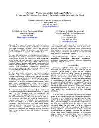 Pervasive Virtual Information Exchange Platform a Federated Architecture from Sensory Swarms to Mobile Devices to the Cloud