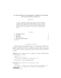 An Application of Probability Theory in Finance: the Black-Scholes Formula
