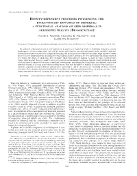Density-Dependent Processes Influencing the Evolutionary Dynamics of Dispersal: a Functional Analysis of Seed Dispersal in Arabidopsis Thaliana (Brassicaceae)1
