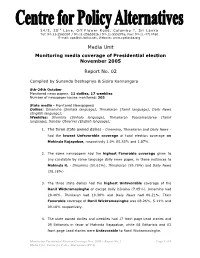 Monitoring Media Coverage of Presidential Election November 2005
