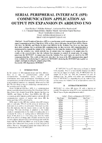 Serial Peripheral Interface (Spi) Communication Application As Output Pin Expansion in Arduino Uno