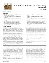 Chapter 7: Modern Restorative Arts and Embalming Techniques 3 CE Hours