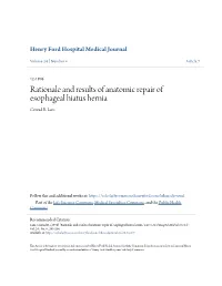 Rationale and Results of Anatomic Repair of Esophageal Hiatus Hernia Conrad R