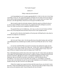 “The Twelve Disciples” Sermon # 7 “Philip: a Man out Of