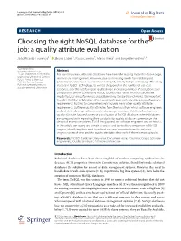 Choosing the Right Nosql Database for the Job: a Quality Attribute Evaluation