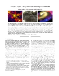 Efficient High-Quality Volume Rendering of SPH Data