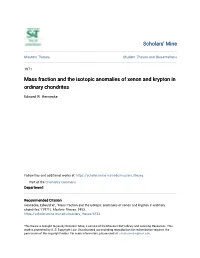Mass Fraction and the Isotopic Anomalies of Xenon and Krypton in Ordinary Chondrites
