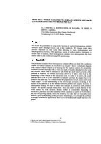 From Real World Catalysis to Surface Science and Back