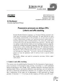 Possessive Pronouns As Oblique Dps: Linkers and Affix Stacking