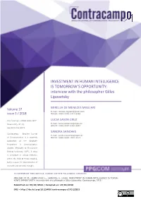 INVESTMENT in HUMAN INTELLIGENCE IS TOMORROW's OPPORTUNITY: Interview with the Philosopher Gilles Lipovetsky