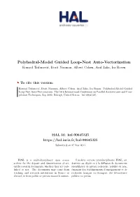 Polyhedral-Model Guided Loop-Nest Auto-Vectorization Konrad Trifunović, Dorit Nuzman, Albert Cohen, Ayal Zaks, Ira Rosen