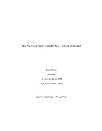 The American Felony Murder Rule: Purpose and Effect