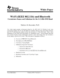 (IEEE 802.11B) and Bluetooth Coexistence Issues and Solutions for the 2.4 Ghz ISM Band