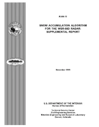 Snow Accumulation Algorithm for the Wsr-88D Radar: Supplemental Report