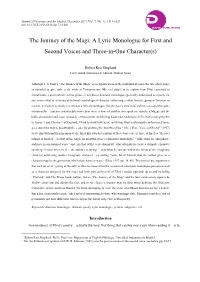 The Journey of the Magi: a Lyric Monologue for First and Second Voices and Three-In-One Character(S)