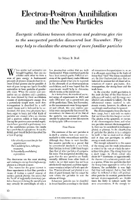 Electron-Positron Annihilation and the New Particles