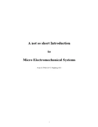 Introduction to Micro Electromechanical Systems”, F