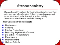 Unit 3 – Stereochemistry