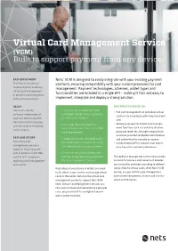 Virtual Card Management Service (VCM) Built to Support Payment from Any Device