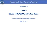 WSCAC Status of MWRA Water System Dams