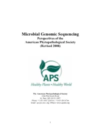 Microbial Genomic Sequencing Perspectives of the American Phytopathological Society (Revised 2008)