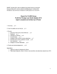 Report for FLARE Group FLAG the Foreign Law Guide Update 2013 Report Compiled and Written by G Power