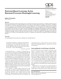 Retrieval-Based Learning: Active Retrieval Promotes Meaningful