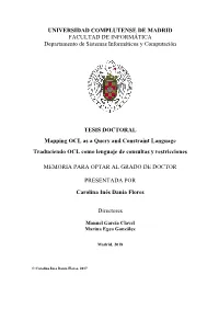 Mapping OCL As a Query and Constraint Language Traduciendo OCL Como Lenguaje De Consultas Y Restricciones