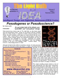 Pseudogenes Or Pseudoscience? by Casey Luskin an Up-To-Date Look at the Debate Over Introduction “Junk-DNA” and “Sub-Optimal” Design