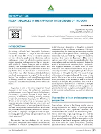 Recent Advances in the Approach to Disorders of Thought