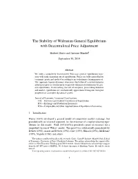 The Stability of Walrasian General Equilibrium with Decentralized Price Adjustment