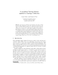 A Localized Tracing Scheme Applied to Garbage Collection