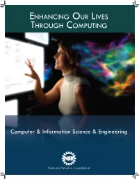 Enhancing Our Lives Through Computing