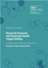 Guidance on Financial Inclusion and Financial Health Target Setting 4 Table of Contents Introduction