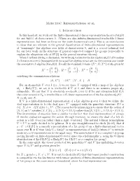 Math 210C. Representations of Sl2 1. Introduction in This Handout, We