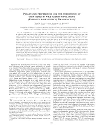 Pollinator Preferences and the Persistence of Crop Genes in Wild Radish Populations (Raphanus Raphanistrum, Brassicaceae)1