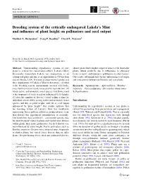 Breeding System of the Critically Endangered Lakela's Mint and Influence of Plant Height on Pollinators and Seed Output