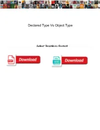 Declared Type Vs Object Type