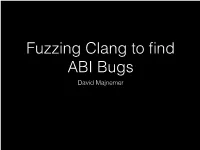 Majnemer-Fuzzingclang.Pdf