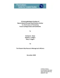 A Geomorphological Analysis of Nauset Beach/Pleasant Bay/Chatham Harbor for the Purpose of Estimating Future Configurations and Conditions