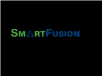 Designing with Smartfusion Intelligent Mixed Signal Fpgas Webinar