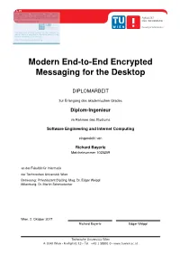 Modern End-To-End Encrypted Messaging for the Desktop
