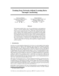 Training Deep Networks Without Learning Rates Through Coin Betting