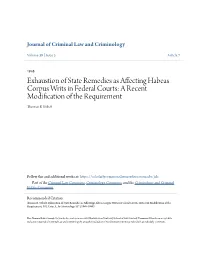 Exhaustion of State Remedies As Affecting Habeas Corpus Writs in Federal Courts: a Recent Modification of the Requirement Thomas B