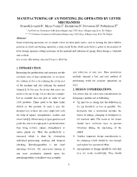MANUFACTURING of an INDEXING JIG OPERATED by LEVER MECHANISM Premodh Leonarld.R1, Mirma Vashni.S2, Karthikeyan.B3, Poovarasan.M4, Prabhakaran.T5