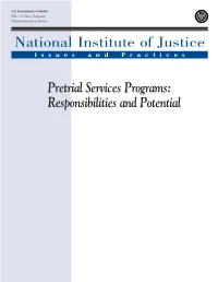 Pretrial Services Programs: Responsibilities and Potential U.S