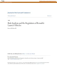 Risk Analysis and the Regulation of Reusable Launch Vehicles Roscoe M